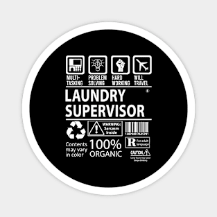 Laundry Supervisor T Shirt - MultiTasking Certified Job Gift Item Tee Magnet